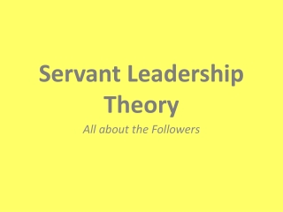 Servant Leadership Theory