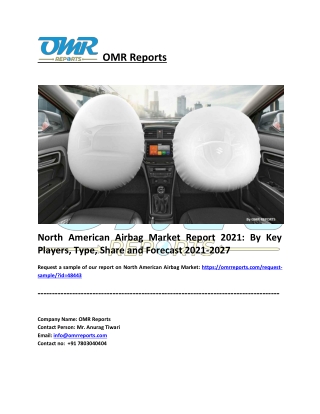 North American Airbag Market Size, Share, Industry Growth, Report 2027