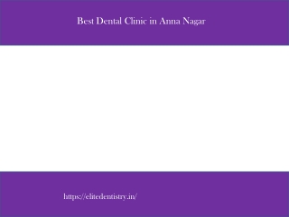 Best Dental Clinic in Anna Nagar