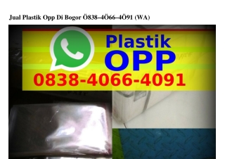 Jual Plastik Opp Di Bogor ౦838.4౦66.4౦9I(whatsApp)