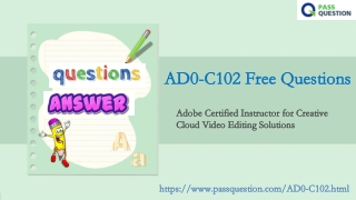 Adobe Creative Cloud AD0-C102 Real Questions