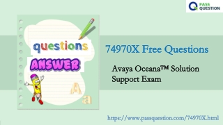 Avaya Oceana Solution Support 74970X Real Questions