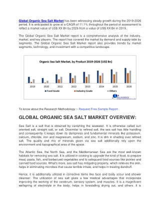 Global Organic Sea Salt Market has been witnessing steady growth during the 2019