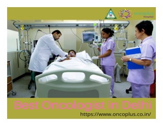 Best Oncologist in Delhi