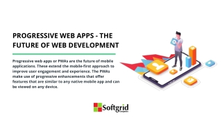 Progressive Web Apps - The Future Of Web Development