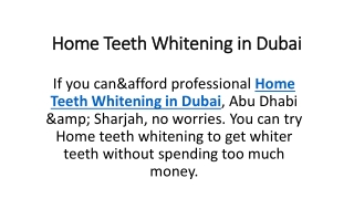 Home Teeth Whitening in Dubai