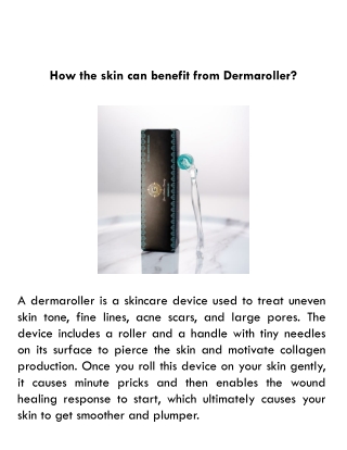 How the skin can benefit from Dermaroller?