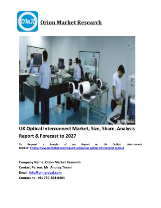 UK Optical Interconnect Market Trends, Size, Competitive Analysis and Forecast 2