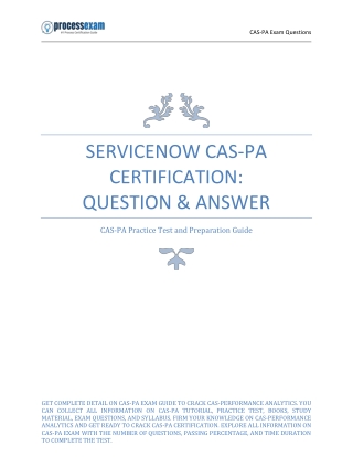 ServiceNow CAS-PA Certification: Question & Answer