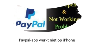 Paypal-app werkt niet op iPhone