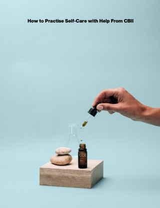 How to Practise Self-Care with Help From CBII