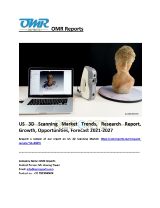 US 3D Scanning Market Trends, Research Report, Growth, Opportunities, Forecast 2