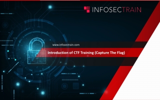Introduction of CTF Training (Capture The Flag)