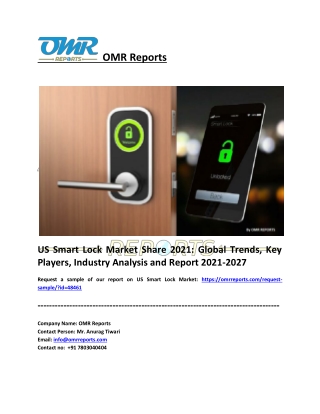 US Smart Lock Market: Analysis Report, Share, Trends and Overview 2021-2027