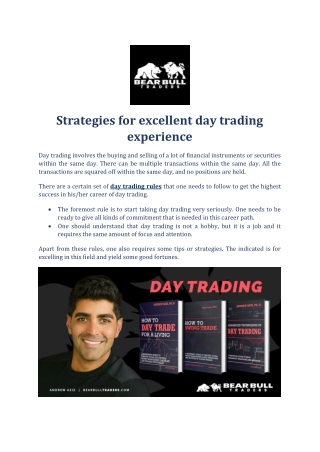 Strategies for excellent day trading experience