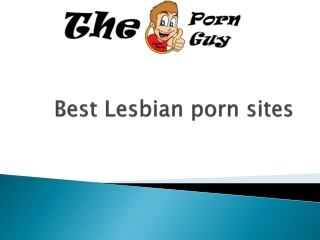 Best Lesbian porn sites
