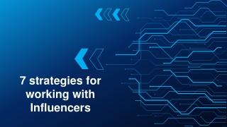 7 strategies for working with Influencers