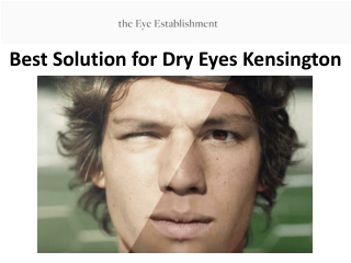 Best Solution for Dry Eyes Kensington