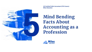 Mind Bending Facts About Accounting as a Profession