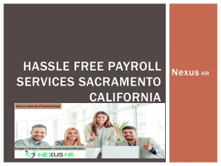 Hassle Free payroll services sacramento California