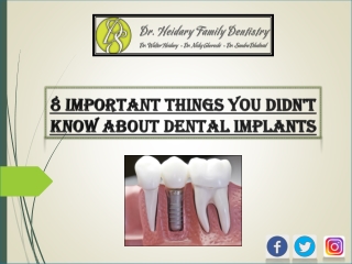 8 Important Things You Didn't Know About Dental Implants