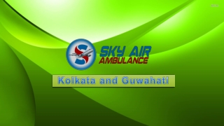 Avail Advanced Medical Emergency Air Ambulance from Kolkata and Guwahati to Delhi