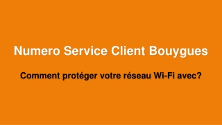 Numero Service Client Bouygues