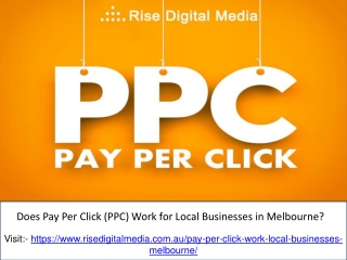 Does Pay Per Click (PPC) Work for Local Businesses in Melbourne