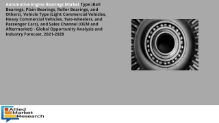 Automotive Engine Bearings Market Worth Observing Growth