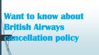 Want to know about British Airways cancellation policy