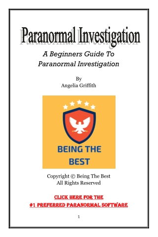 Paranormal Investigation - A Beginners Guide To Paranormal Investigation