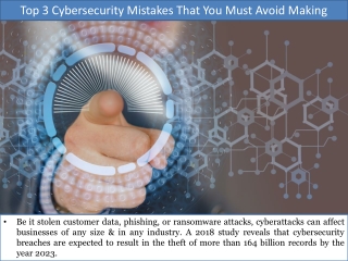 Top 3 Cybersecurity Mistakes That You Must Avoid Making