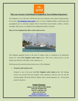 Why can a Luxury Yacht Rental in England be Your Lifetime Experience