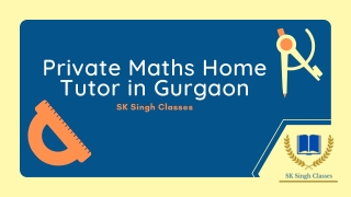 Private Maths Home Tutor in Gurgaon