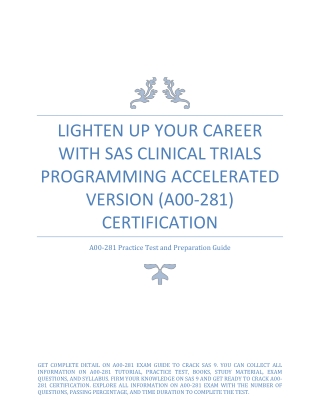 Lighten Up Your Career With SAS Clinical Trials Programming Accelerated Version