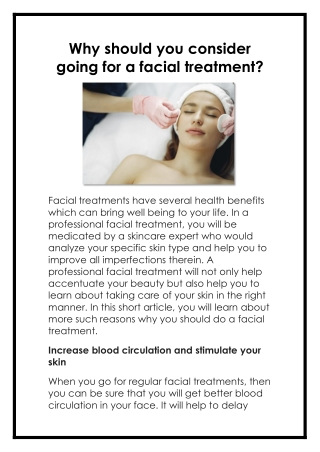 Why should you consider going for a facial treatment?