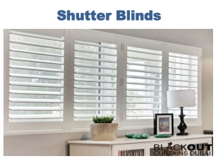 Shutter Blinds