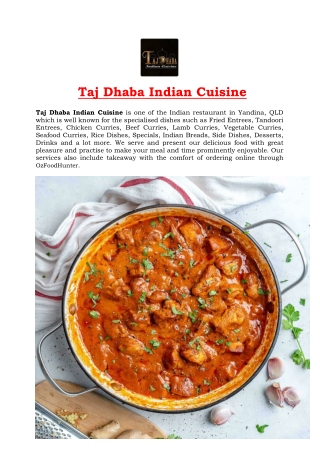 5% off – Taj Dhaba Indian Cuisine Takeaway Yandina Menu, QLD