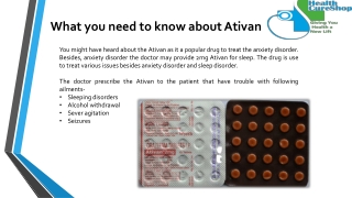 What you need to know about Ativan 2 mg.