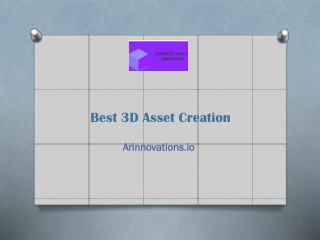 Best 3D Asset Creation - Arinnovations.io