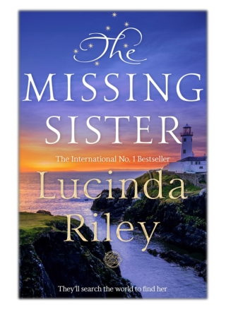 The Missing Sister By Lucinda Riley PDF Download