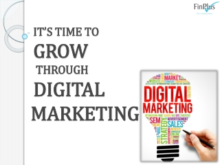 It’s Time to Grow Business through Digital Marketing Agency by Finplus
