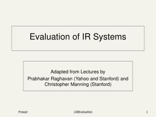 Evaluation of IR Systems