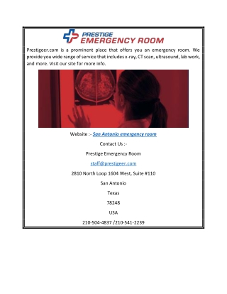 San Antonio Emergency Room Prestigeer.com