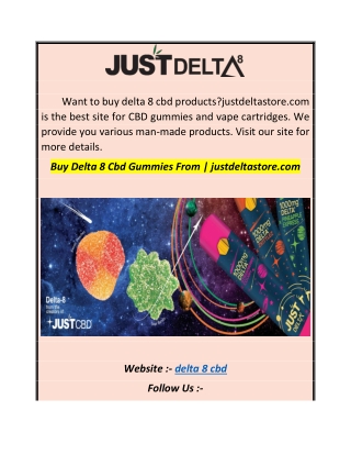 Buy Delta 8 Cbd Gummies From  justdeltastore