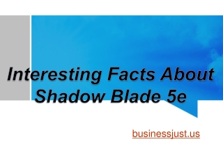 Interesting Facts About Shadow Blade 5e