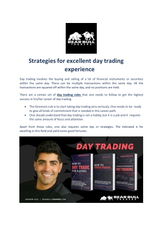 Strategies for excellent day trading experience