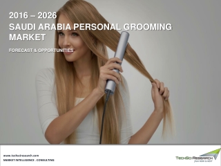 Saudi Arabia Personal Grooming Market, 2026