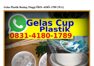 Gelas Plastik Bening Tinggi 083I·ԿI80·Iᜪ8ᑫ(WA)