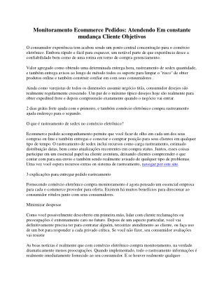 Monitoramento E-commerce Pedidos: Atendendo Em constante mudança Cliente Expecta